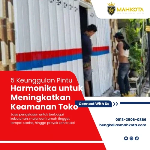 5 Keunggulan Pintu Harmonika untuk Meningkatkan Keamanan Toko